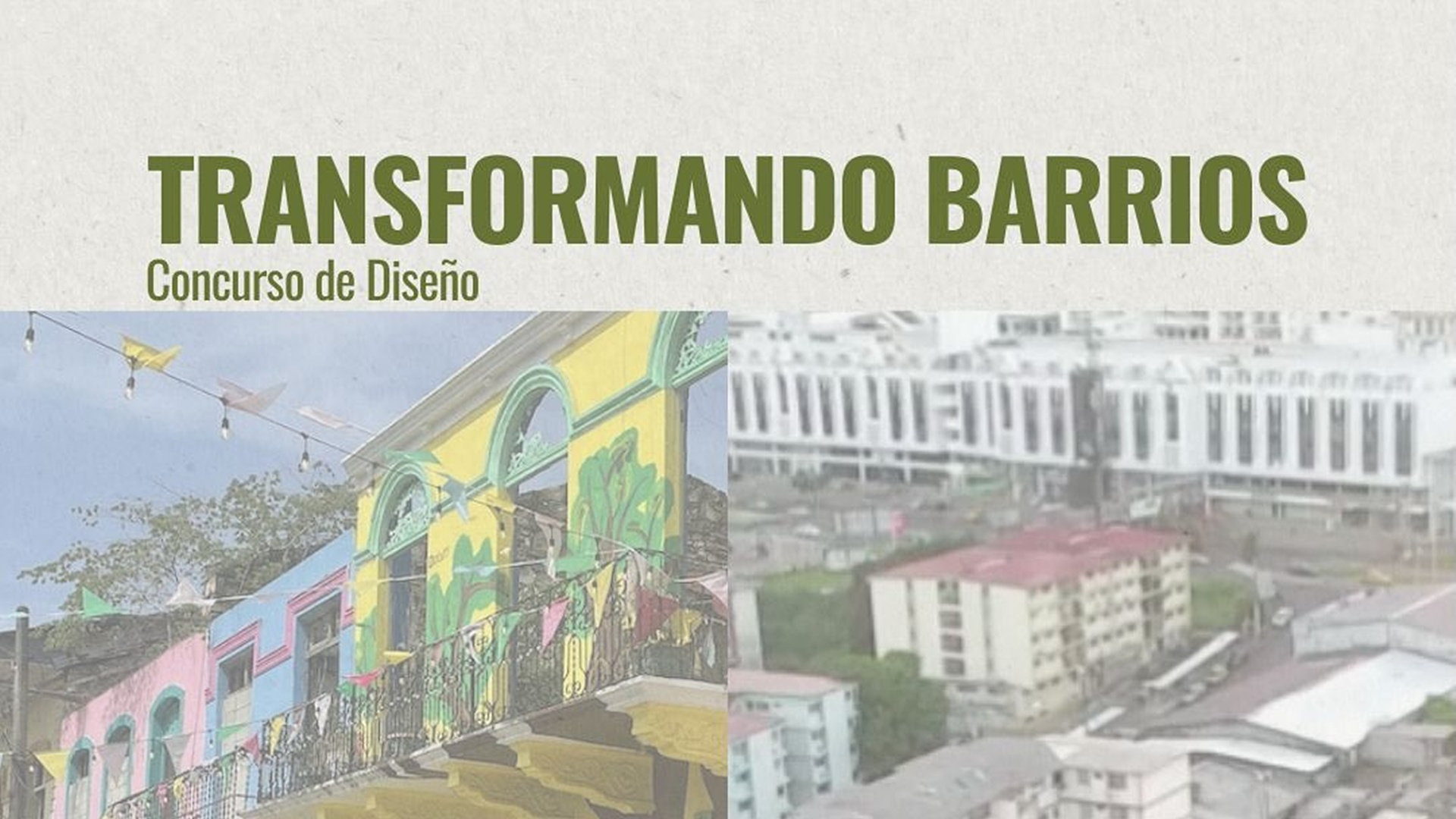Transformando barrios