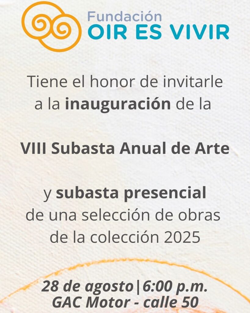 VIII Subasta Anual de Arte “Oír es Vivir”