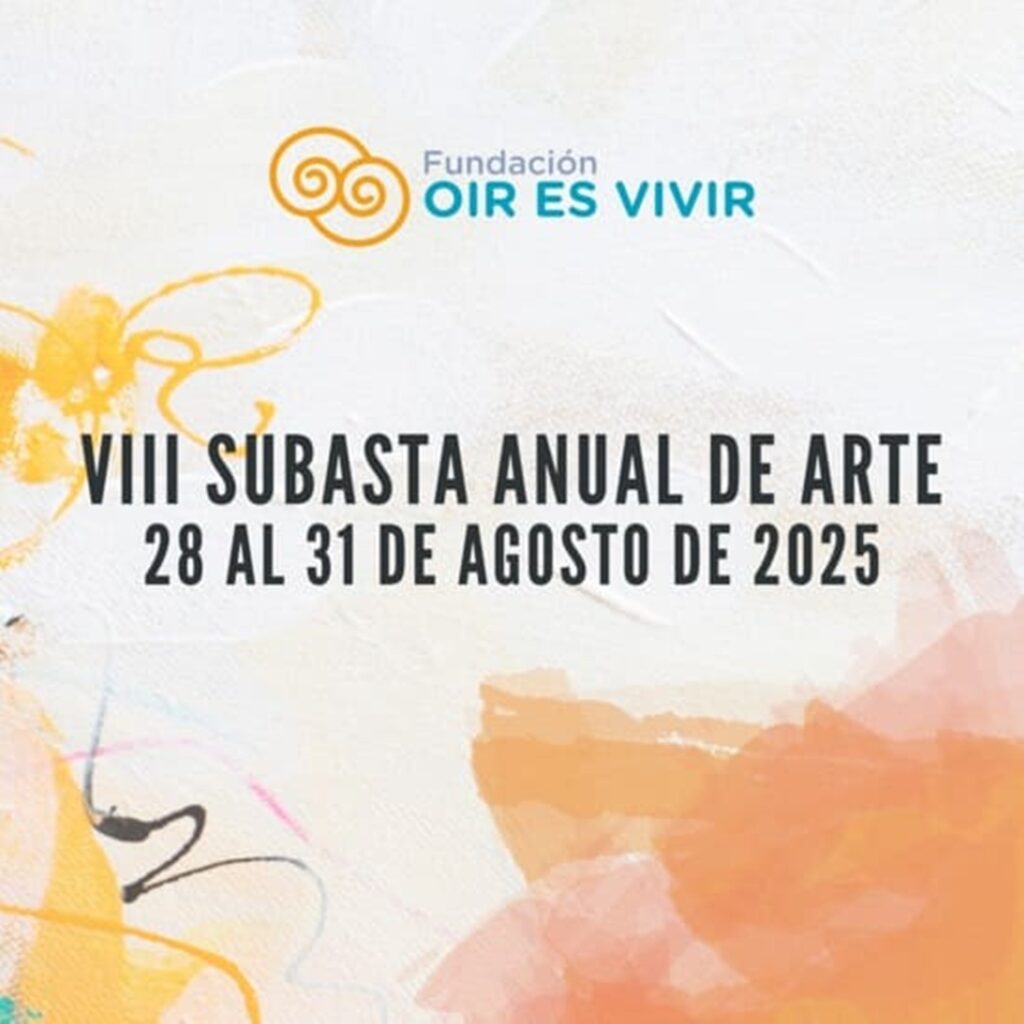 VIII Subasta Anual de Arte “Oír es Vivir”
